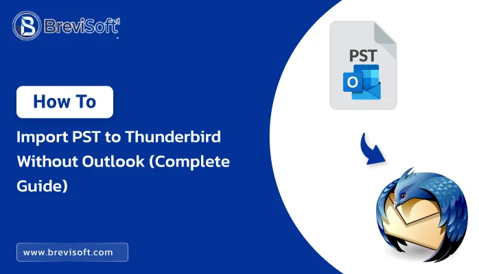 Import PST to Thunderbird Without Outlook